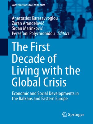 cover image of The First Decade of Living with the Global Crisis